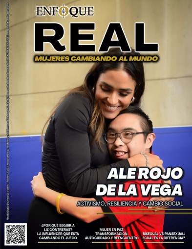 Edición febrero 2025 | Enfoque Real | Mujeres reales cambiando al mundo