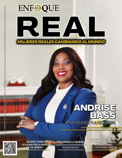 Edición marzo 2024 | Enfoque Real | Mujeres reales cambiando al mundo