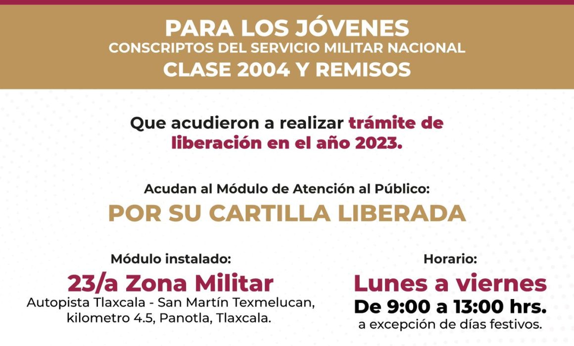 Ayuntamiento de Chiautempan y la Sedena informan sobre trámites de liberación clase 2004