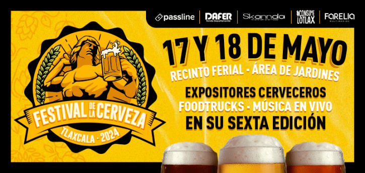 Regresa el Festival de la Cerveza Artesanal al Recinto Ferial de Tlaxcala