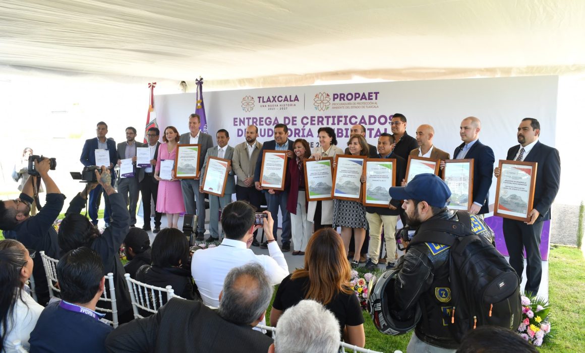 Tlaxcala impulsa un futuro verde: Certificados de Auditoría Ambiental a empresas