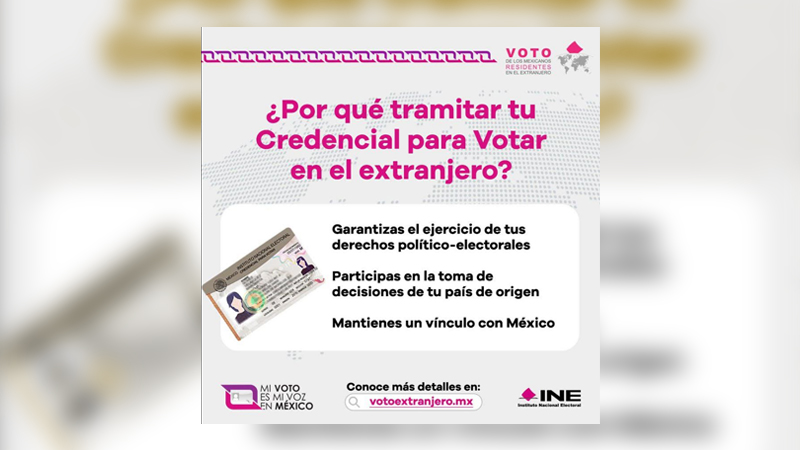 INE impulsa trámite de Credencial para Votar a mexicanos en el extranjero