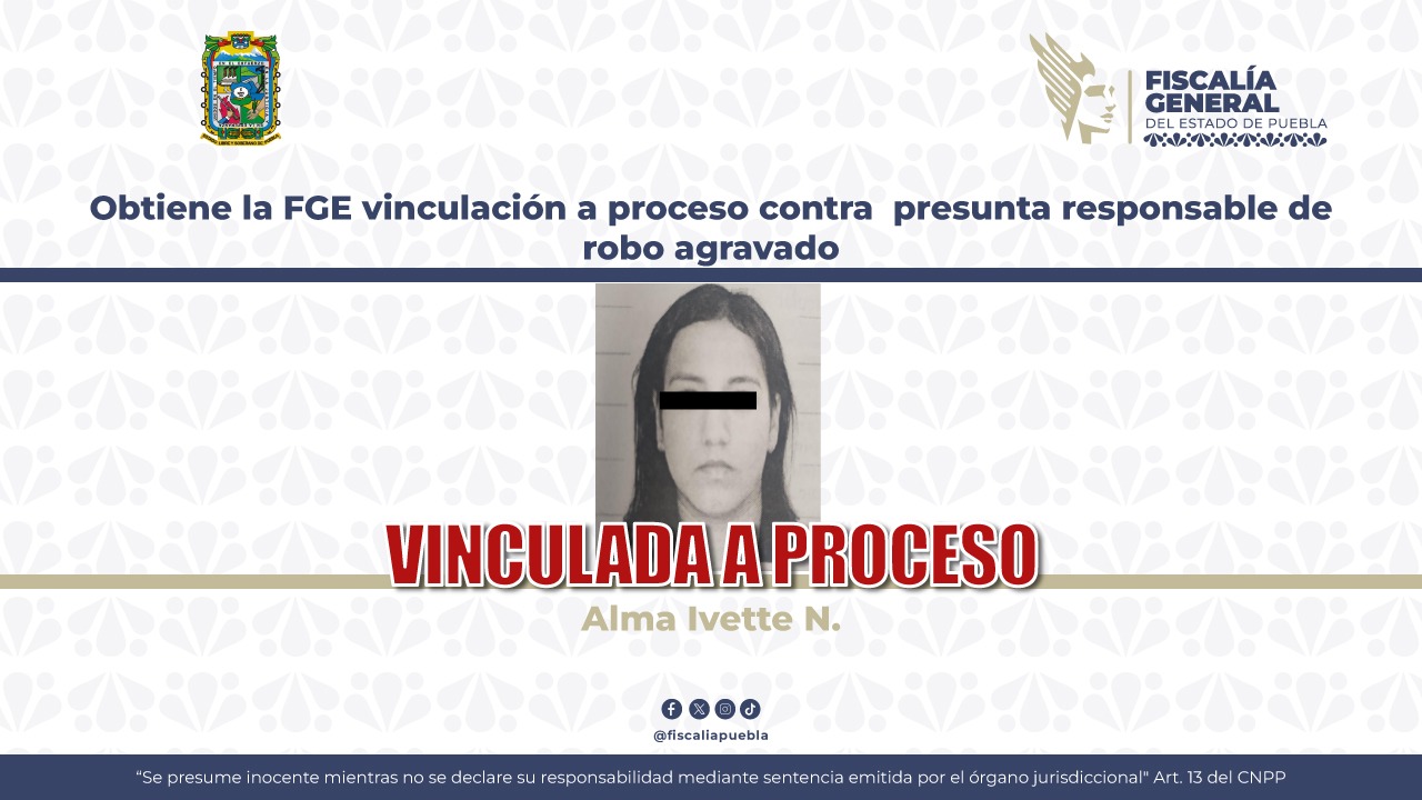 Vinculan a proceso a presunta responsable de robo agravado en Puebla