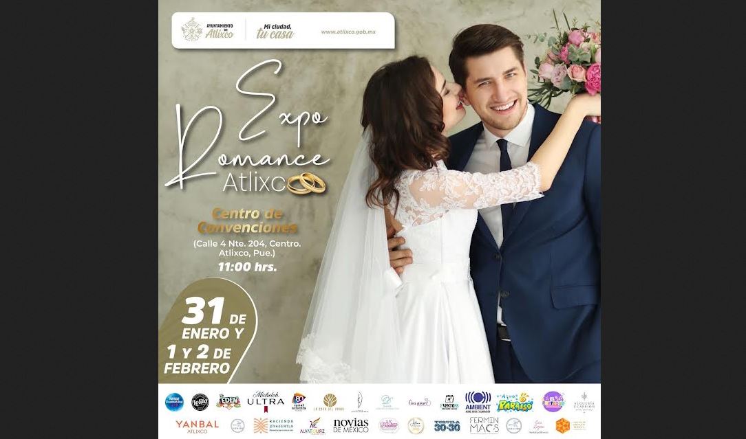 Descubre la Expo Romance 2025: ¡Todo para tu boda en Atlixco!