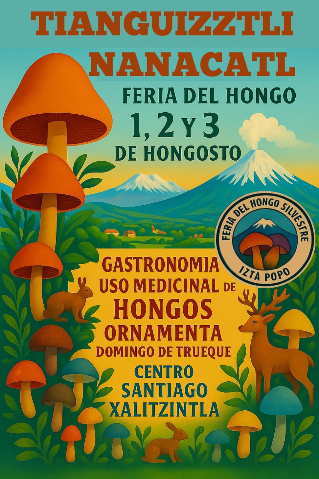 Anuncian la primera Feria del Hongo Silvestre 2025 en Santiago Xalitzintla