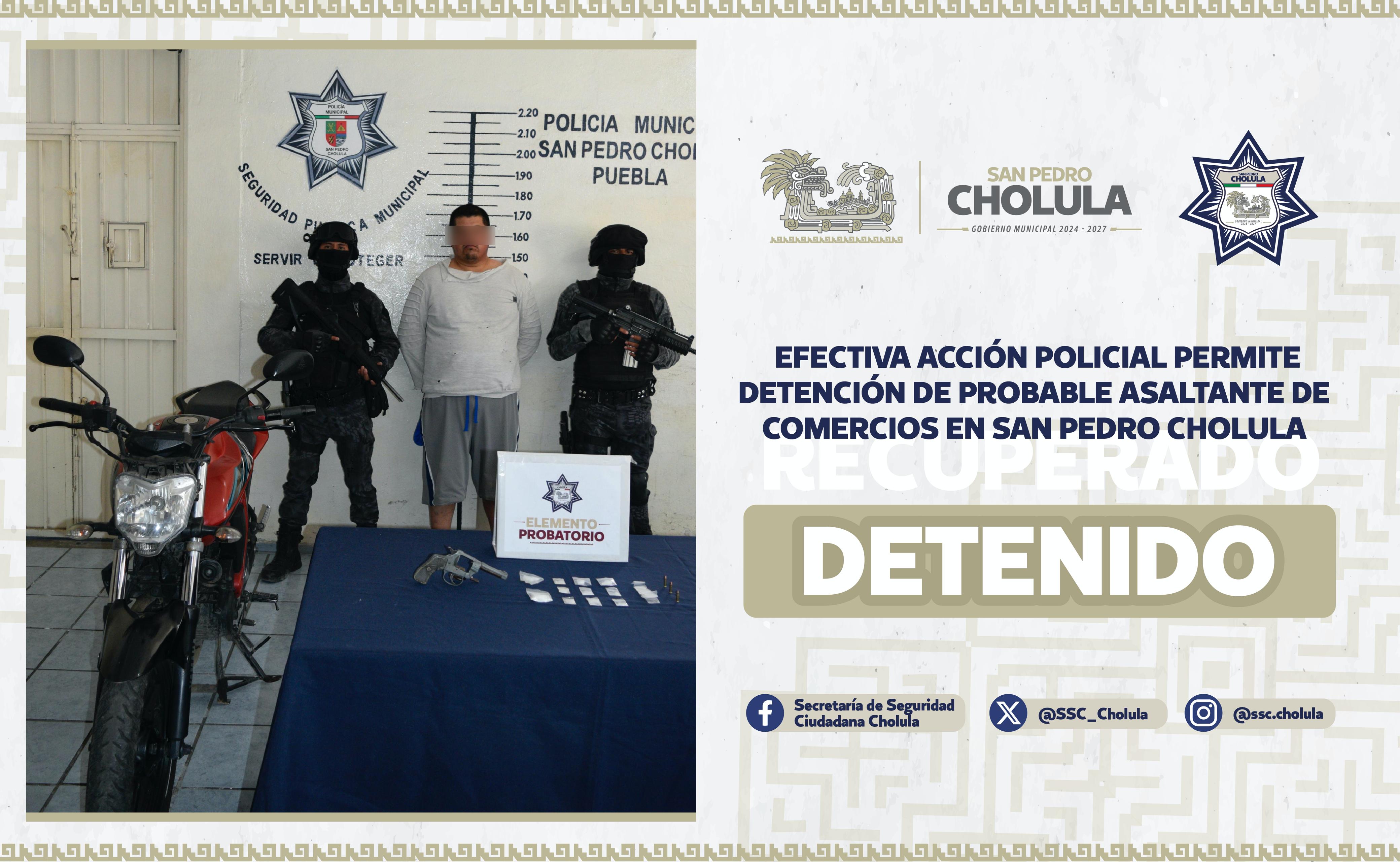 Efectiva acción policial permite detención de probable asaltante de comercios en San Pedro Cholula