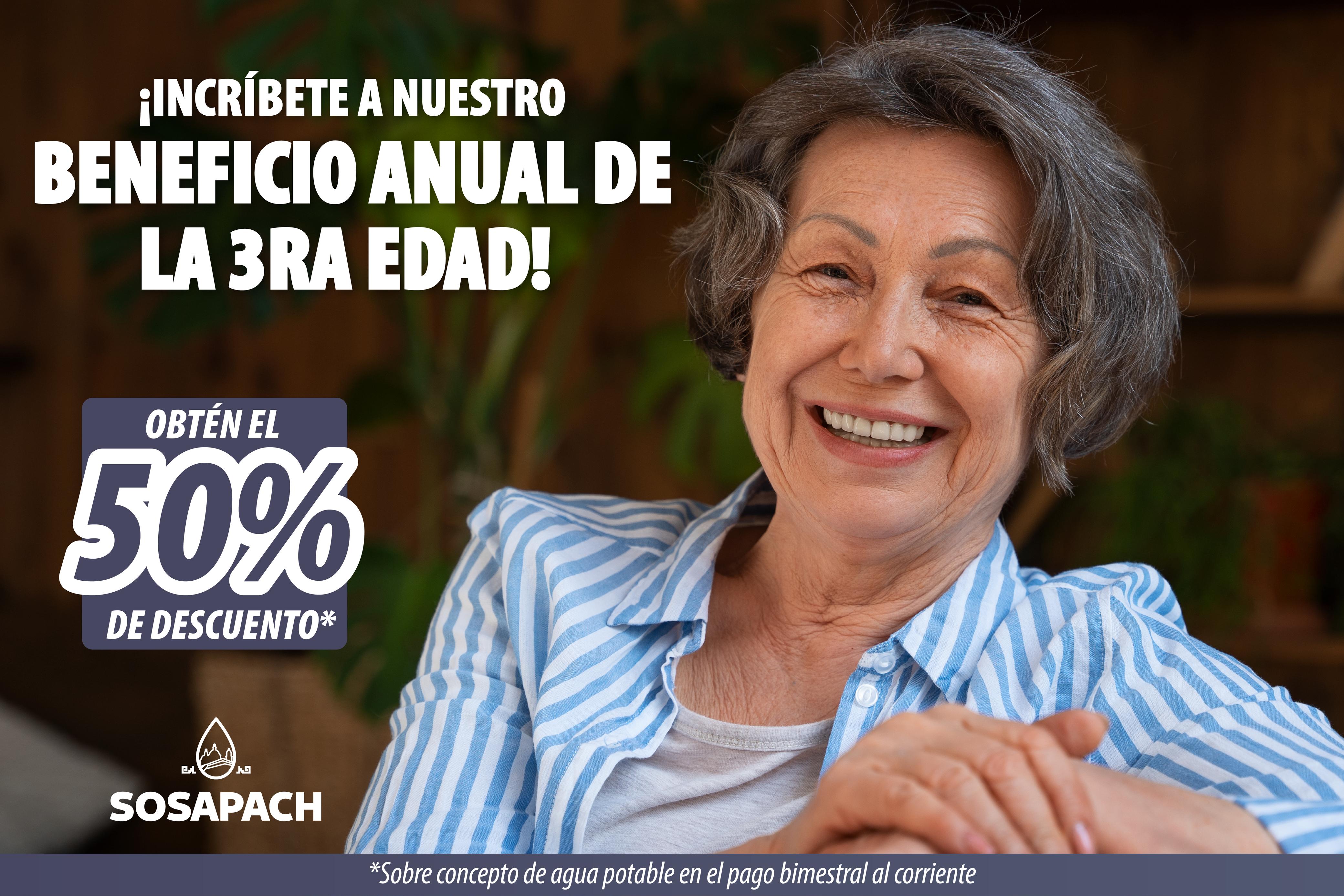 Invita SOSAPACH a inscribirse al beneficio anual de la 3ra edad