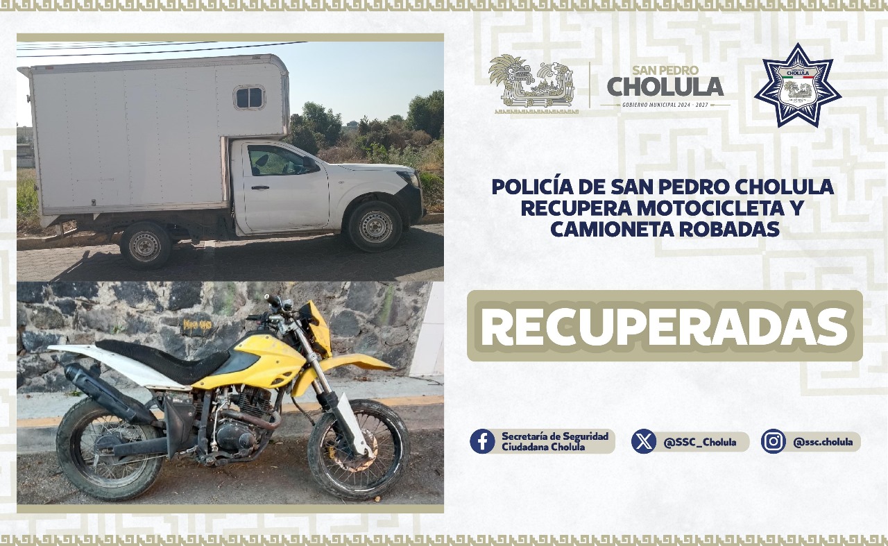 Policía de San Pedro Cholula recupera motocicleta y camioneta robadas