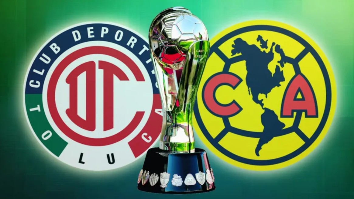 Toluca vs América final del Clausura 2025 promete historia y gloria en la Liga MX