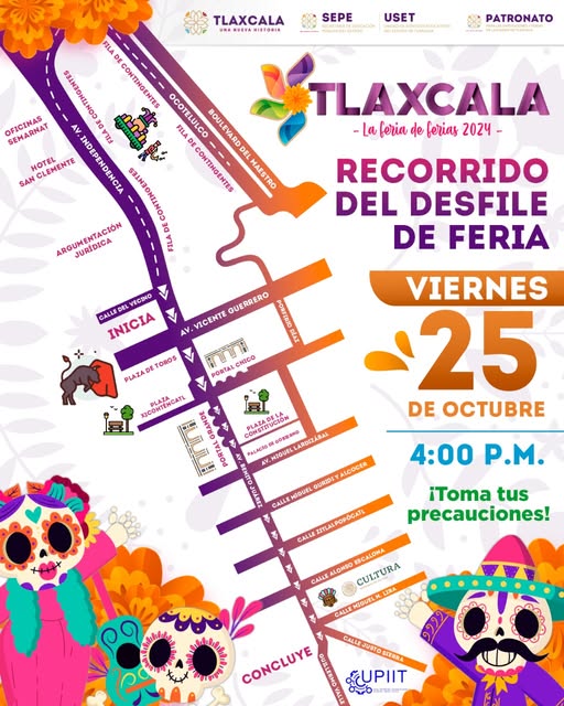 Feria de Ferias 2025: Desfile y cierres viales en Tlaxcala, tome precauciones