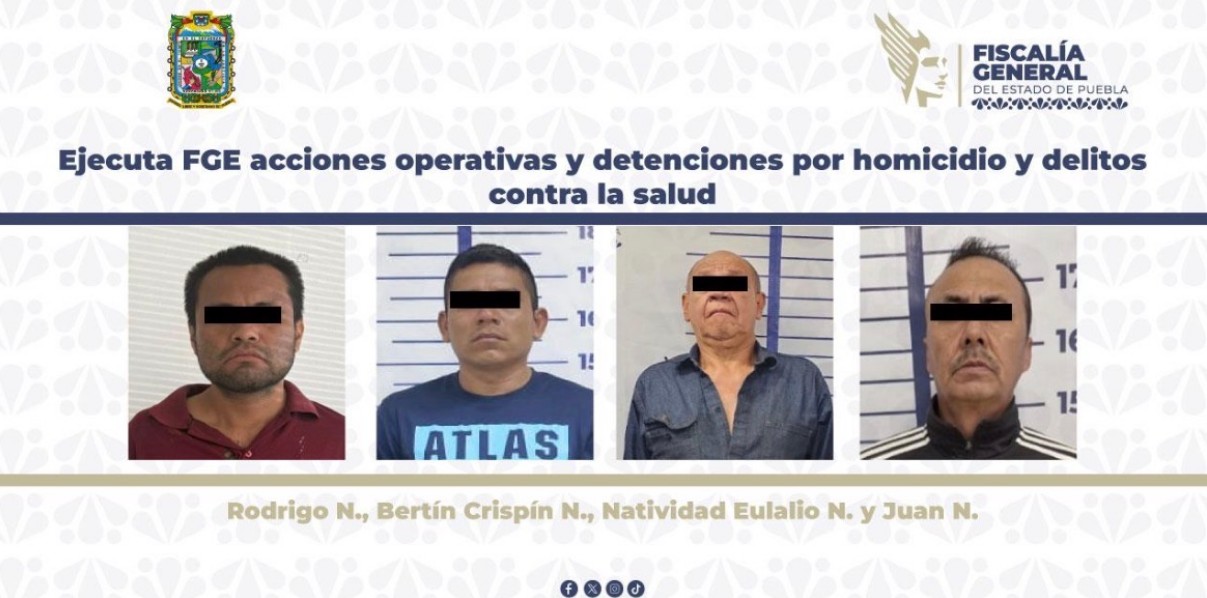 Operativos recientes de la FGE en Puebla