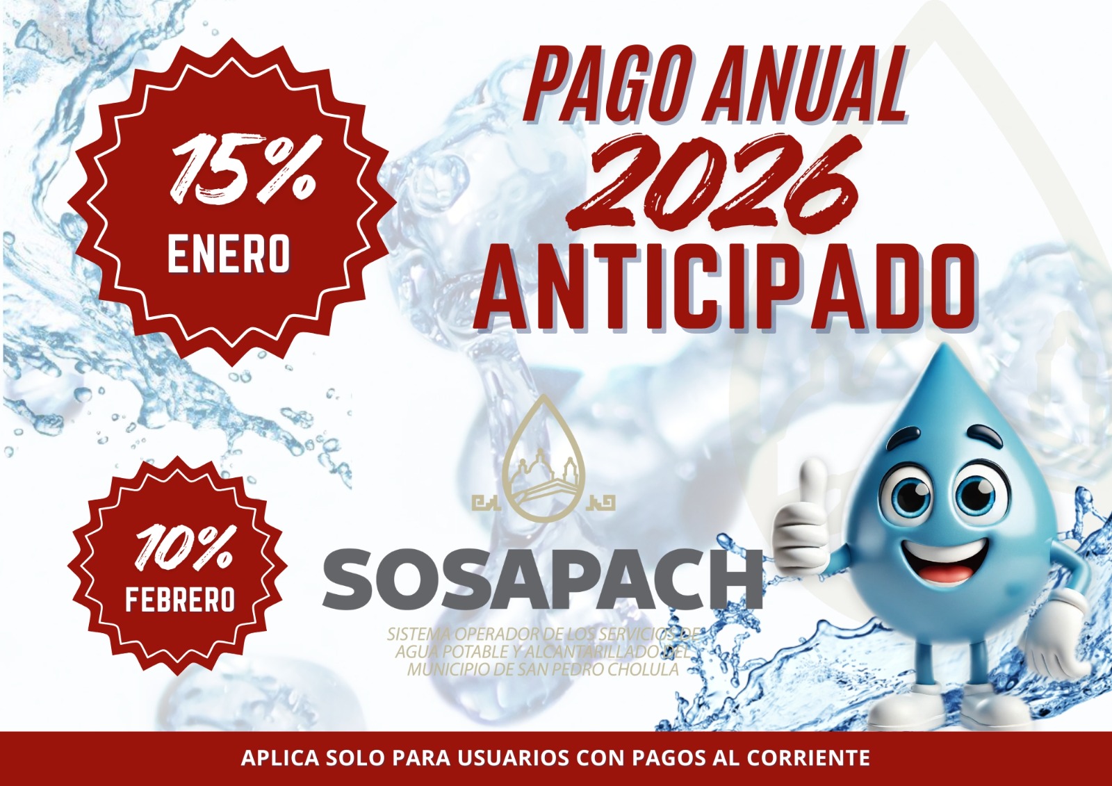 SOSAPACH ofrece hasta 15% de descuento por pago anual anticipado del agua