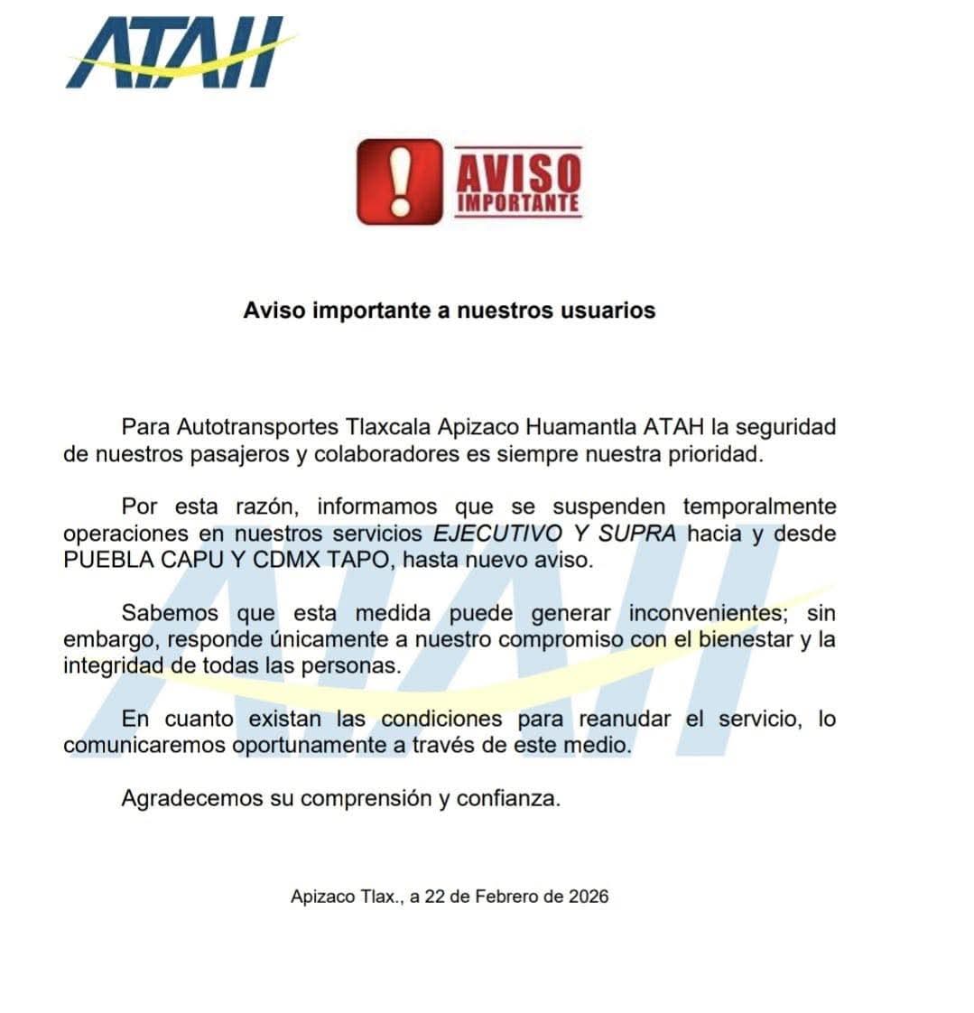 Anuncia ATAH suspensión temporal de corridas a Puebla y CDMX por inseguridad