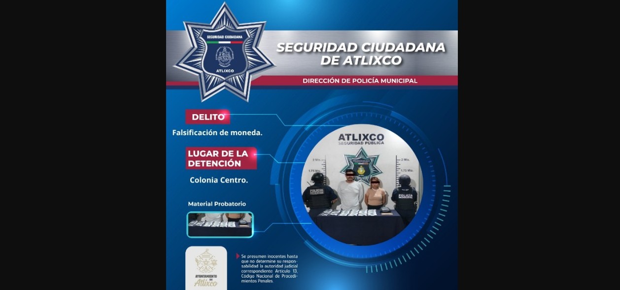 Policías aseguran a dos personas por billetes falsos en Atlixco.