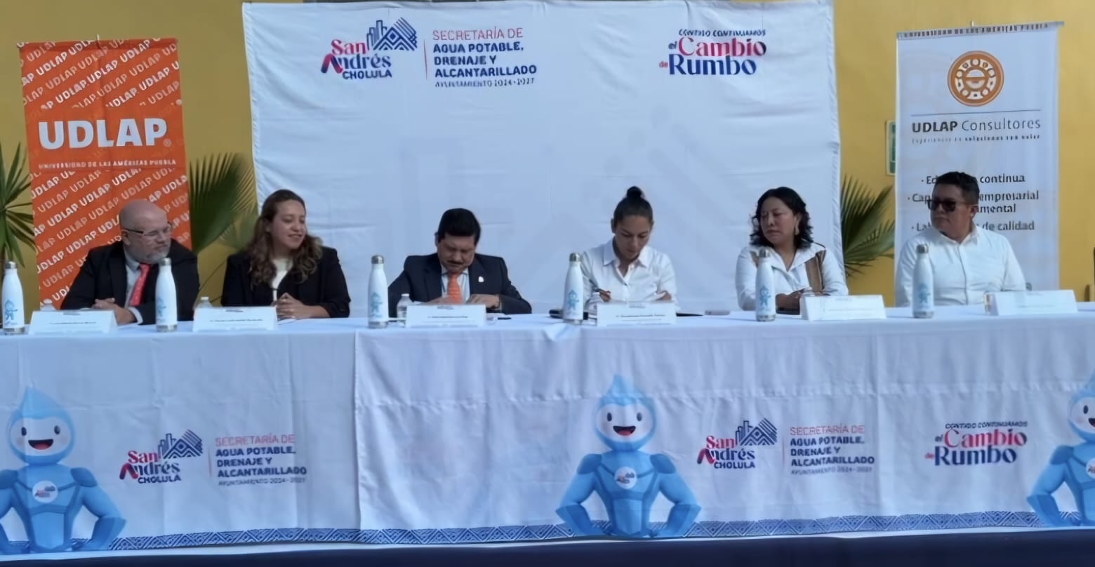 San Andrés Cholula y UDLAP unen esfuerzos para impulsar proyectos de sustentabilidad hídrica