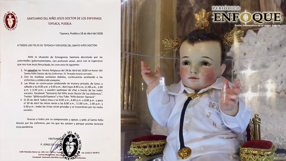 Cancelan Fiestas Religiosas del Santo Niño Doctor del 30 de Abril del 2020 en Tepeaca, Misas por