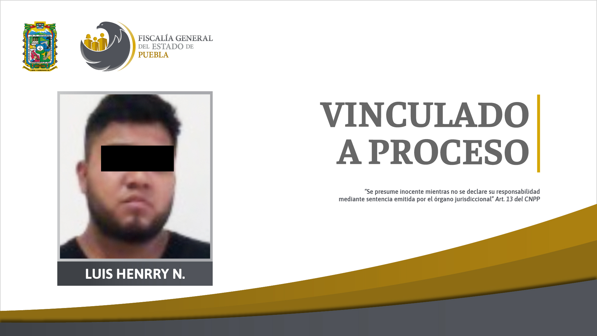 Fiscalía General de Puebla logra la vinculación a proceso de Luis N. de 22 años, imputado por delitos contra la salud en modalidad de posesión con fines de suministro de narcóticos.