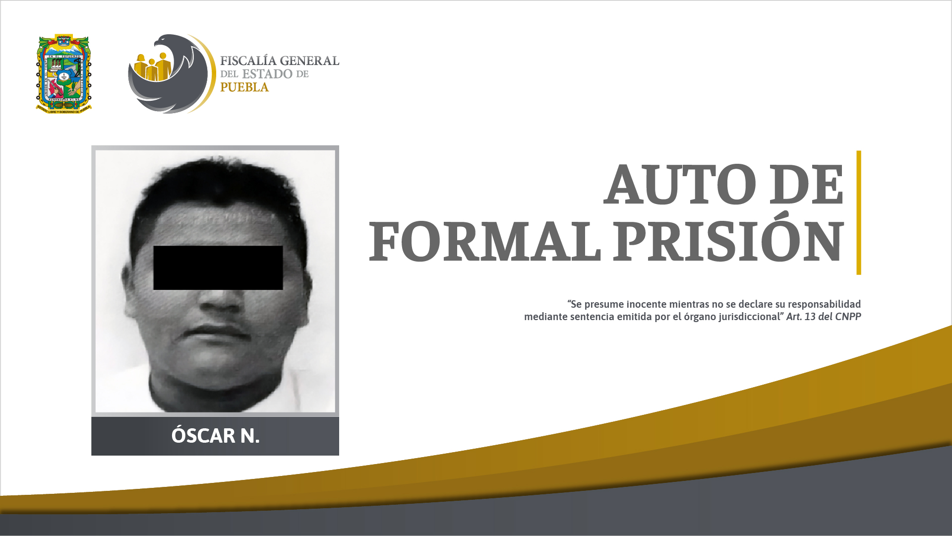Auto de formal prisión contra Óscar N. “El Jabalí” por secuestro agravado