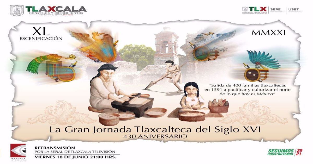 Retrasmitirán escenificación de la gran jornada tlaxcalteca del siglo XVI