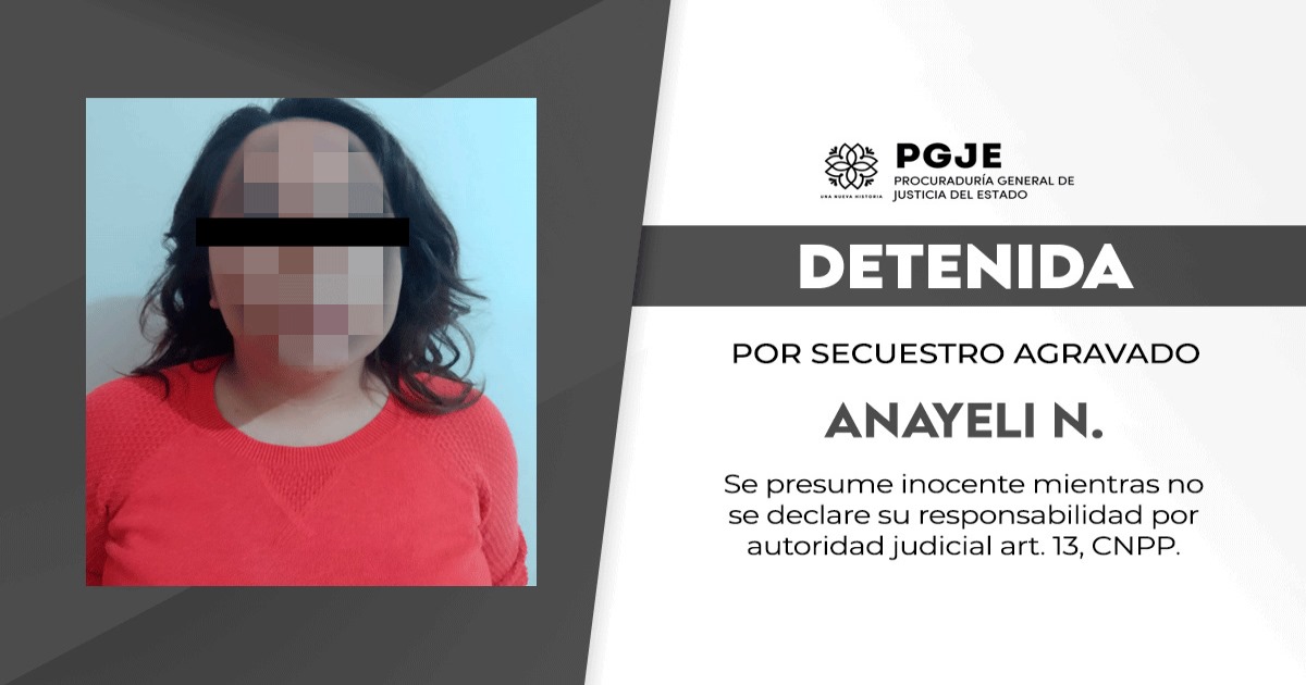 Logró la PGJE vinculación a proceso contra imputada por secuestro agravado ocurrido en 2018