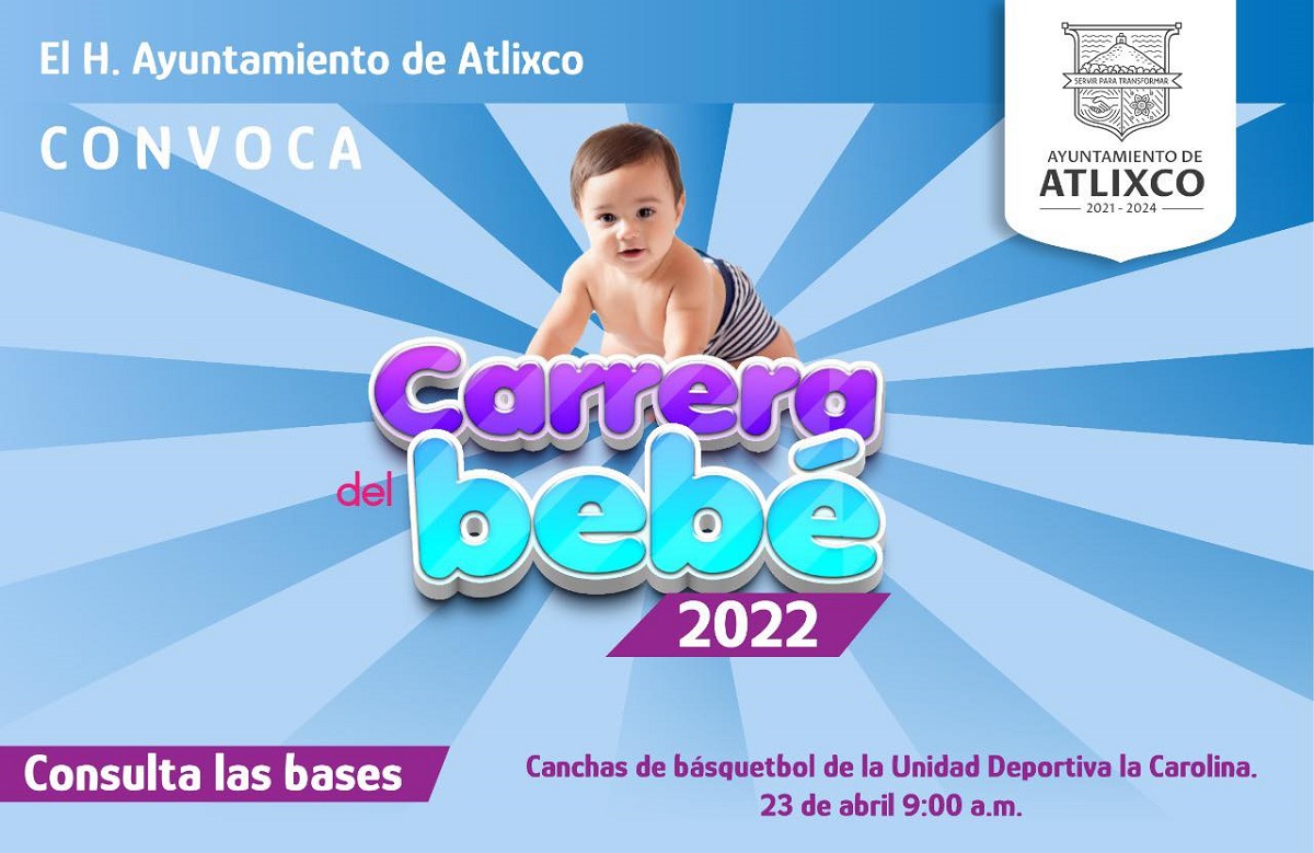 Alista Atlixco la carrera del bebé 2022