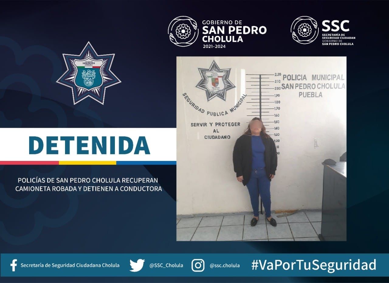 Policías de San Pedro Cholula recuperan camioneta robada y detienen a conductora
