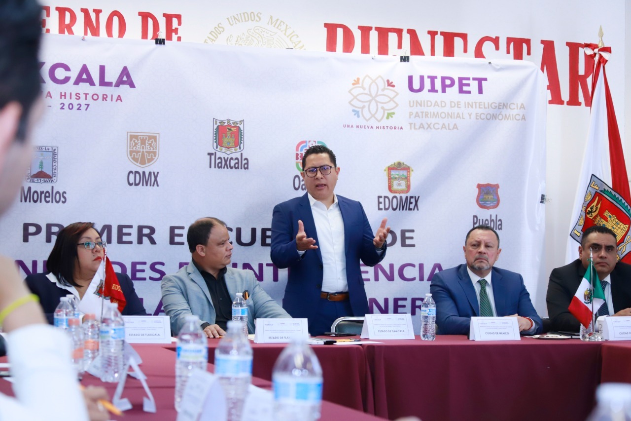 Tlaxcala es sede del primer encuentro de UIPE contra lavado de dinero, zona centro