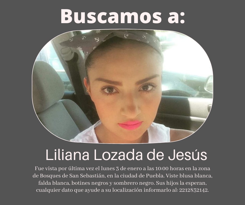 Familia pide ayuda para localizar a Liliana Lozada, desapareció el 3 de enero