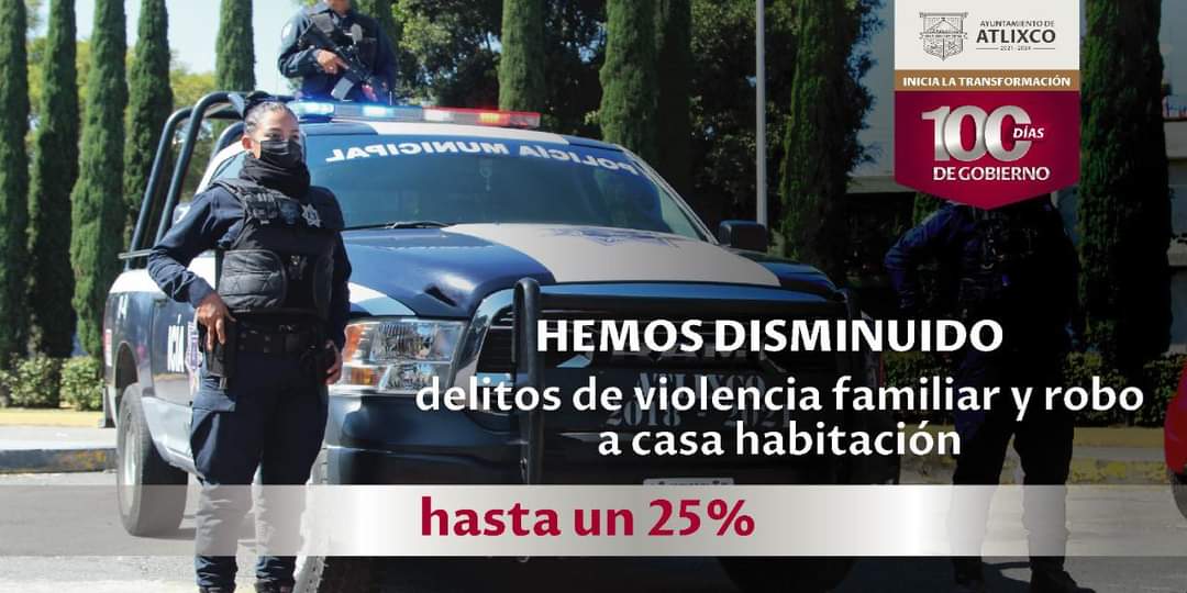 En 100 días de gobierno, Atlixco avanza hacia un municipio más seguro