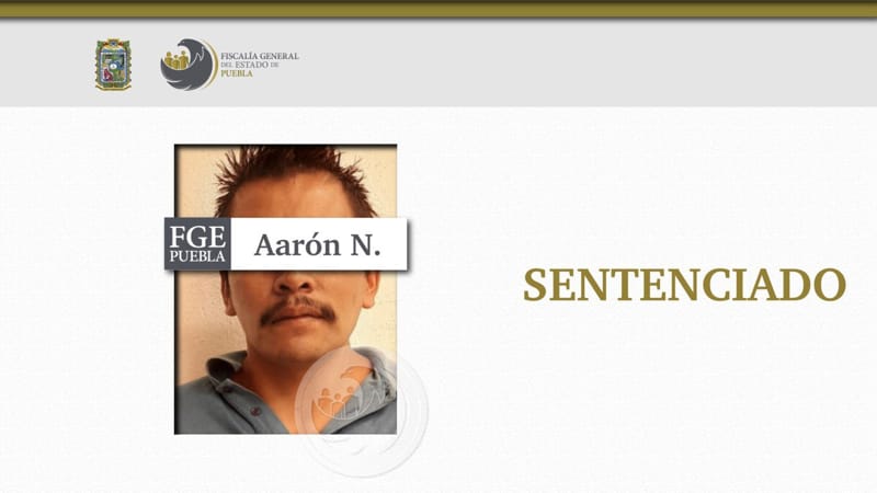 Sentencian a 54 años de prisión a secuestrador; privo de la libertad a  dos hombres en Atlixco