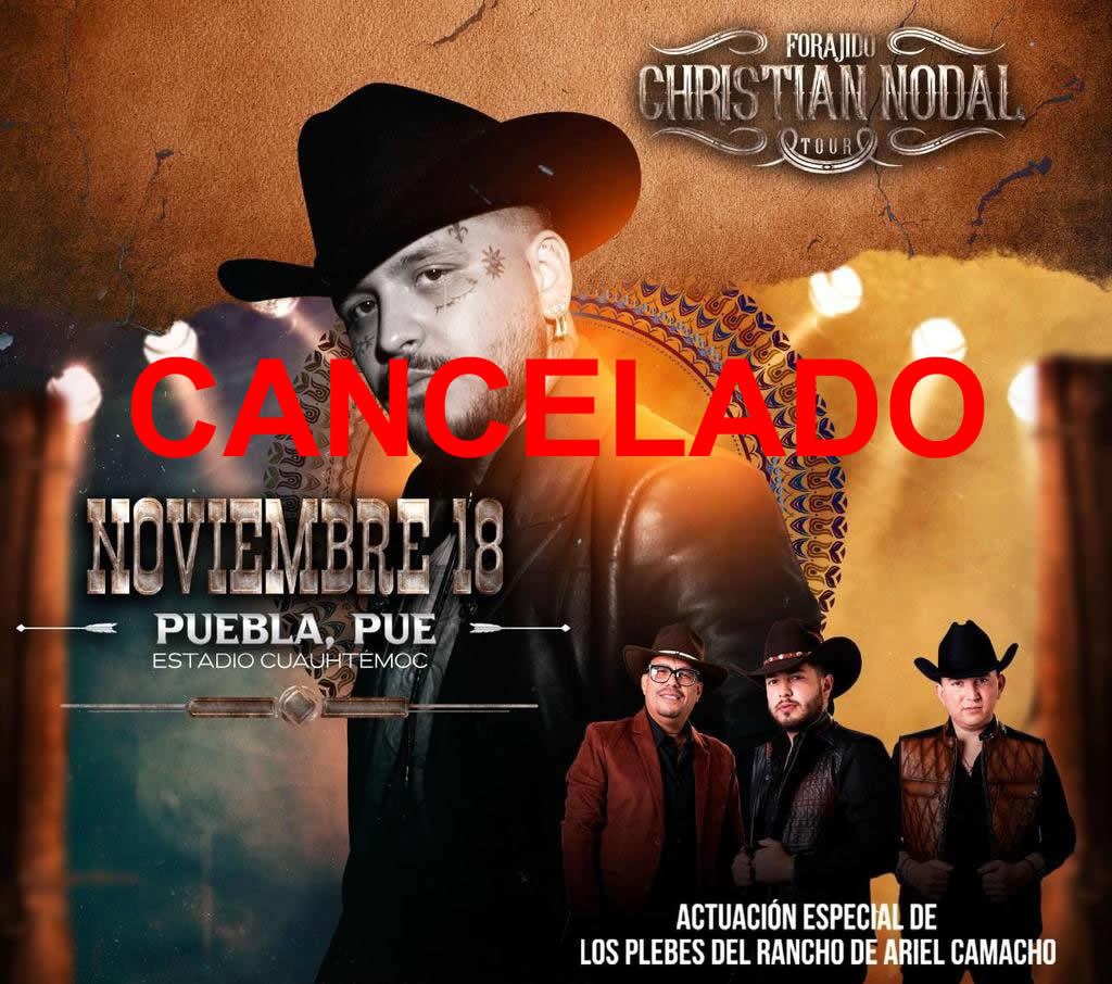 Christian Nodal cancela concierto en Puebla a 2 días de su presentación; recomiendan solicitar reembolso inmediato