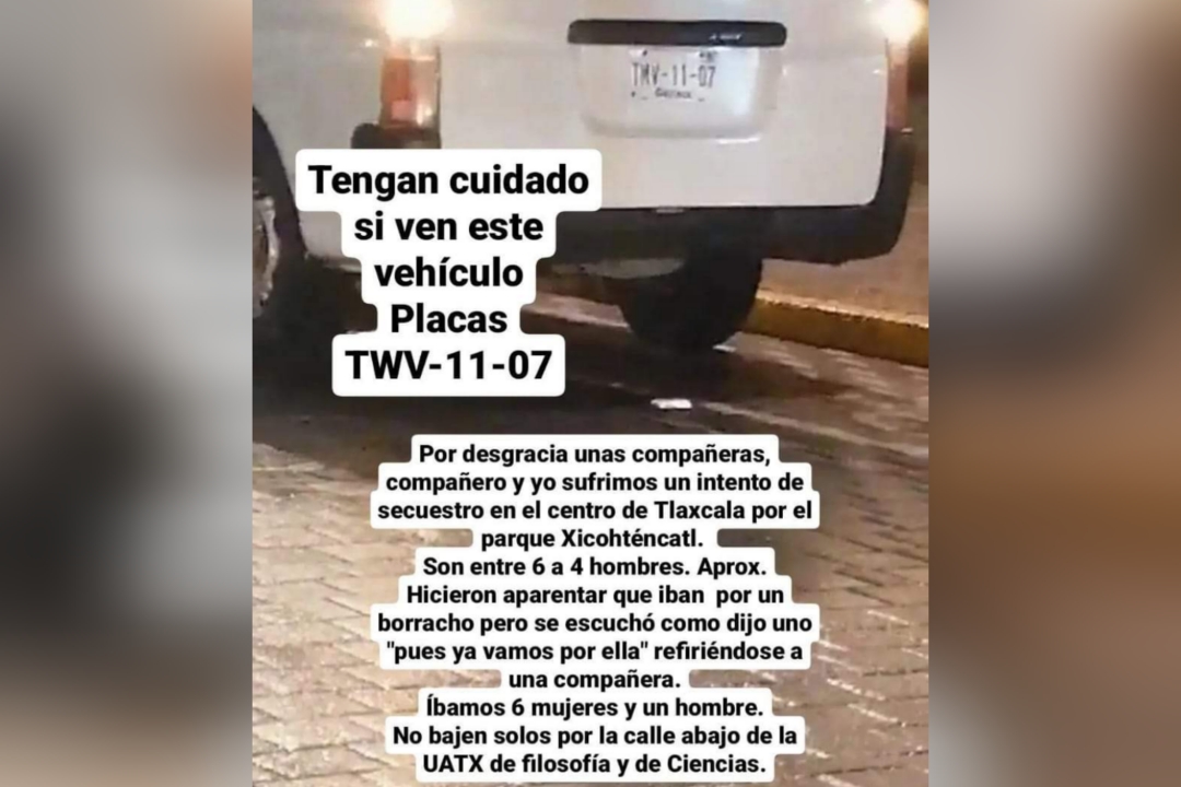 Alertan presencia de supuestos secuestradores en la capital tlaxcalteca