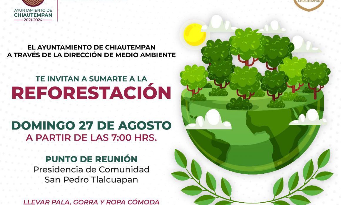 Invita Ayuntamiento de Chiautempan a Jornada de reforestación