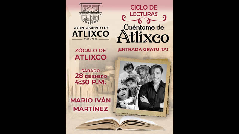 Ariadna Ayala anuncia ciclo de lectura "Cuéntame de Atlixco" con la presencia del actor Mario Iván Martínez en Atlixco