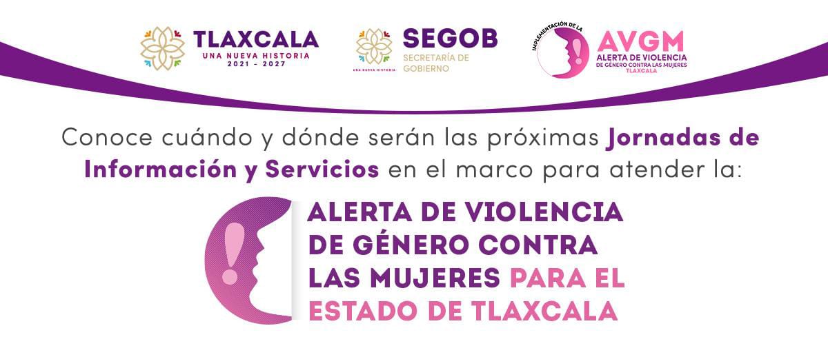 Anuncia SEGOB jornadas de información sobre la AVGM 
