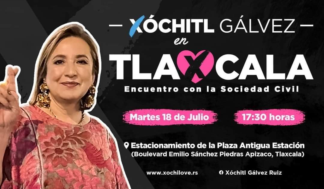 Este martes Xóchitl Gálvez de visita en Tlaxcala, convoca a sociedad civil 