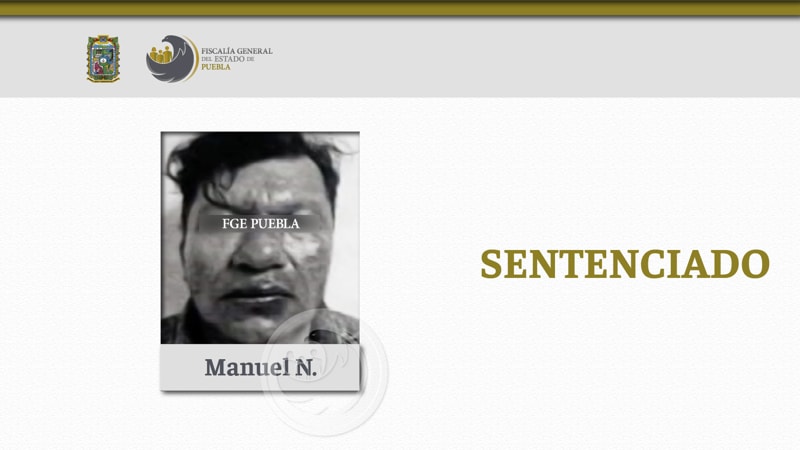 Manuel N. es sentenciado a 17 años de prisión por abusar de su hijastra se tan solo 14 años