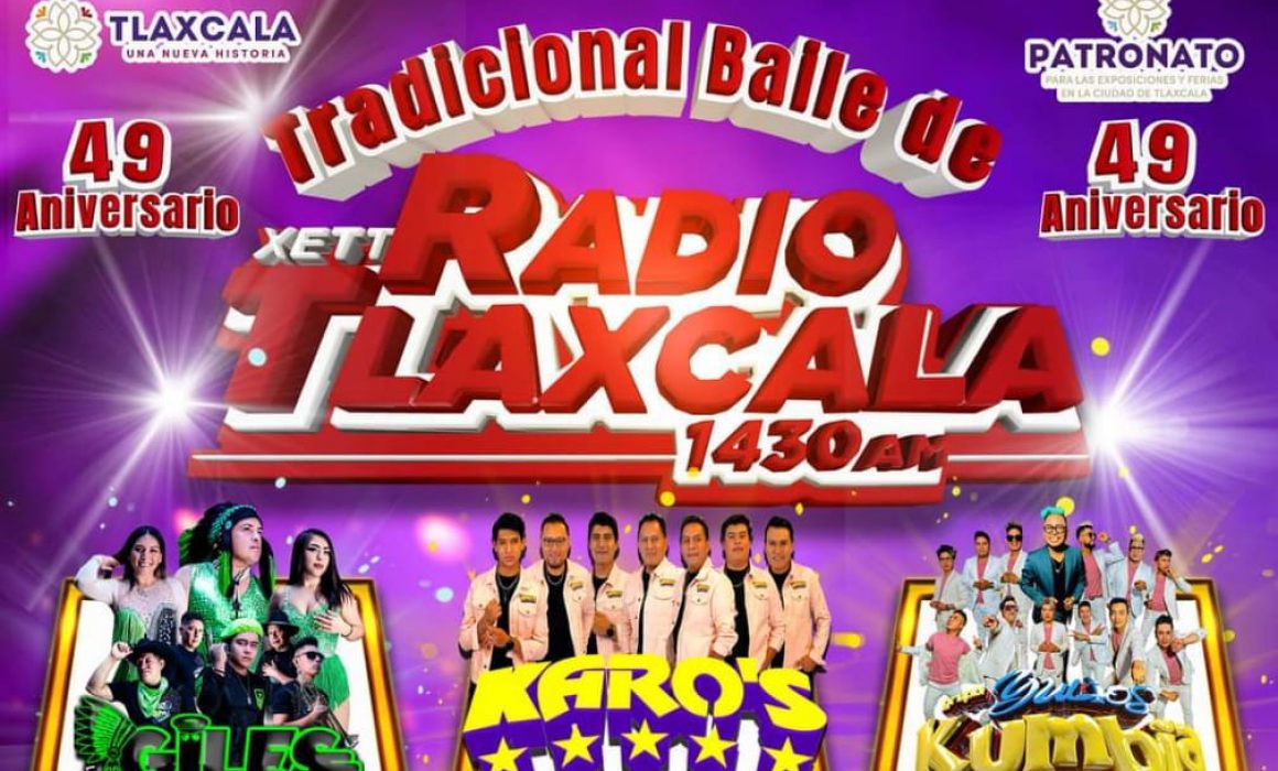 Celebrará Radio Tlaxcala su 49 aniversario con baile en el Recinto Ferial