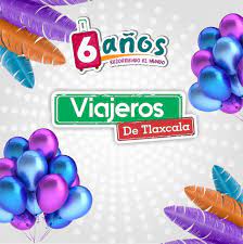 Celebra Viajeros de Tlaxcala 6 años de aventuras y comunidad