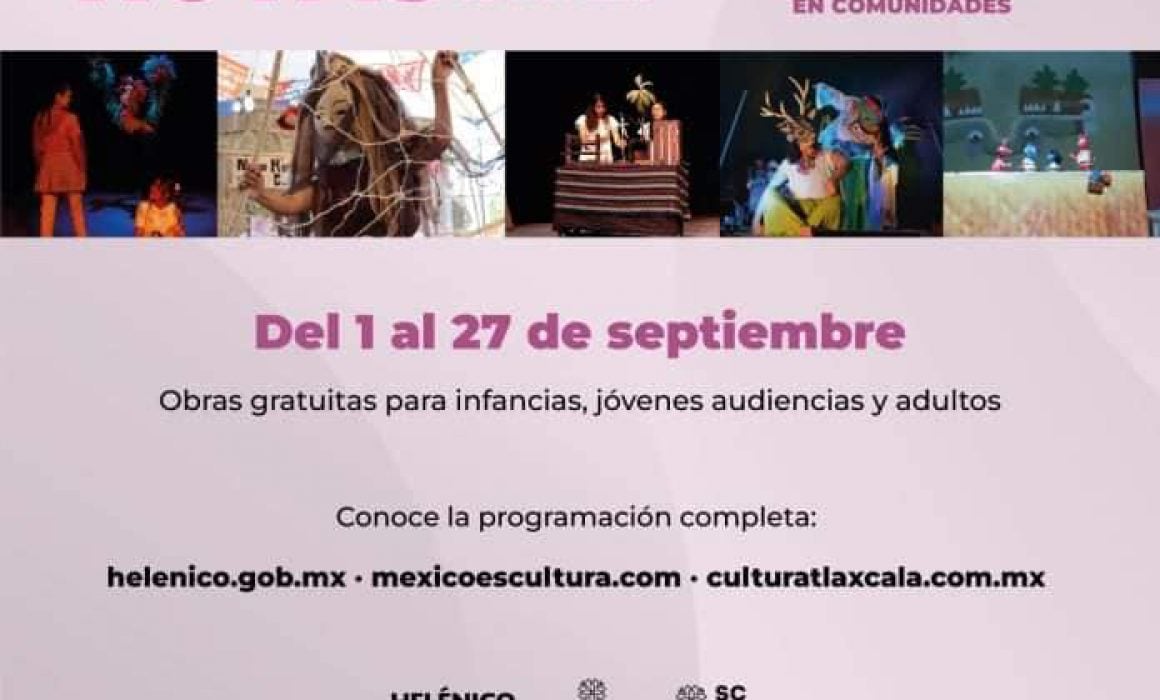 Llega Tlaxcalteatro 2023, festival de artes para todos los gustos