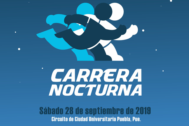 BUAP invita a la Carrera Nocturna Universitaria 2019