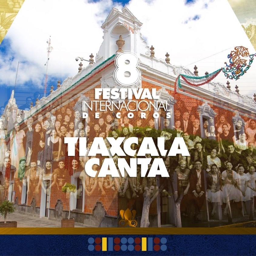 Tlaxcala será epicentro musical con el Festival Internacional de Coros 2019