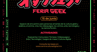 Invita La Colmena y CCD a la Feria Geek Vol. 3