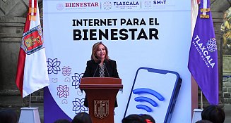 Llega Internet para el Bienestar a Tlaxcala; logra cobertura en 52 municipios