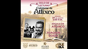 Mañana sábado en el ciclo de lecturas, cuéntame de Atlixco, se presenta en el municipio Joaquín Cosío 