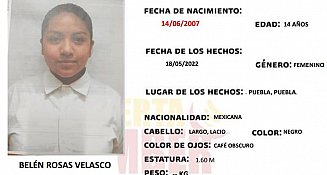 Se solicita de su apoyo para localizar a Belén Rosas, de 14 años, vista por última vez en la Colonia Centro, Puebla