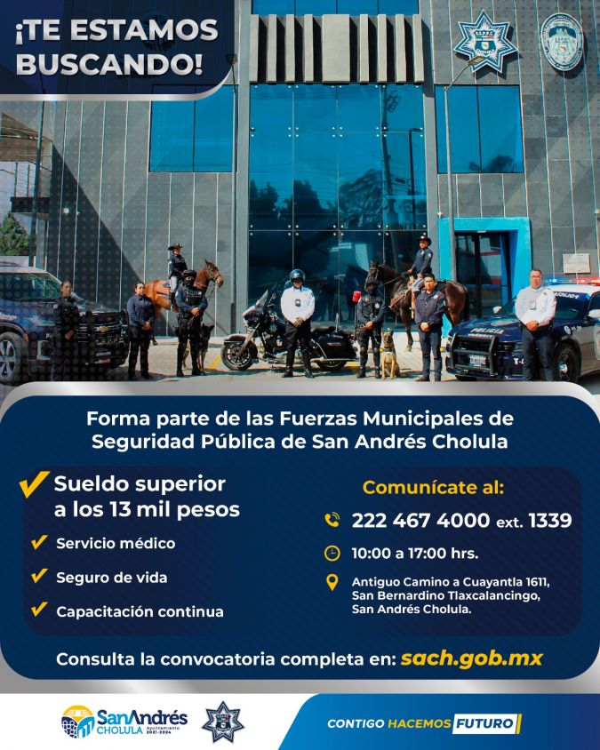 Abre policía de San Andrés Cholula convocatoria de reclutamiento para policía municipal
