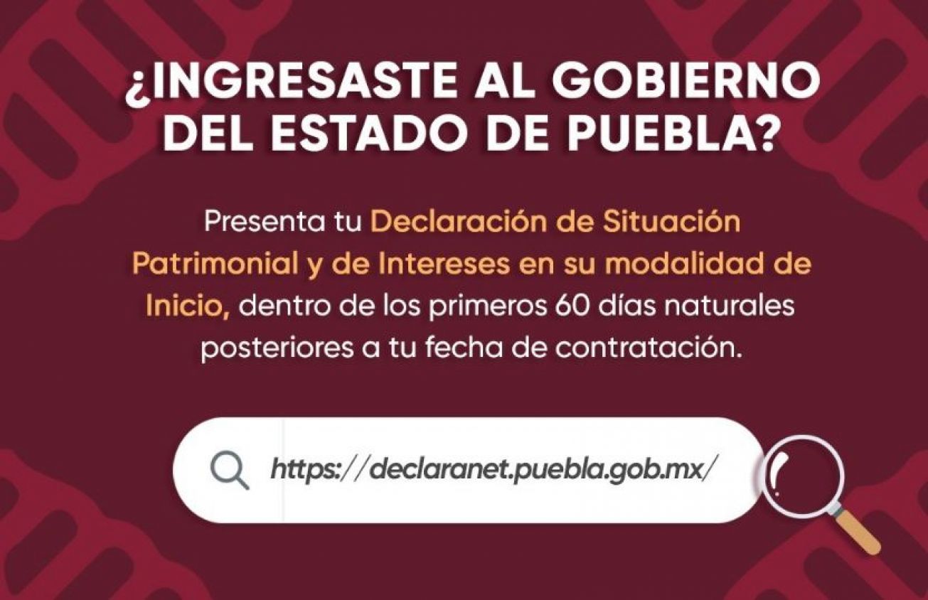 Servidores públicos deben presentar su declaración patrimonial en Puebla