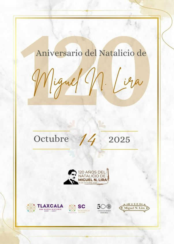 Tlaxcala honra a Miguel N. Lira con jornada cultural y literaria