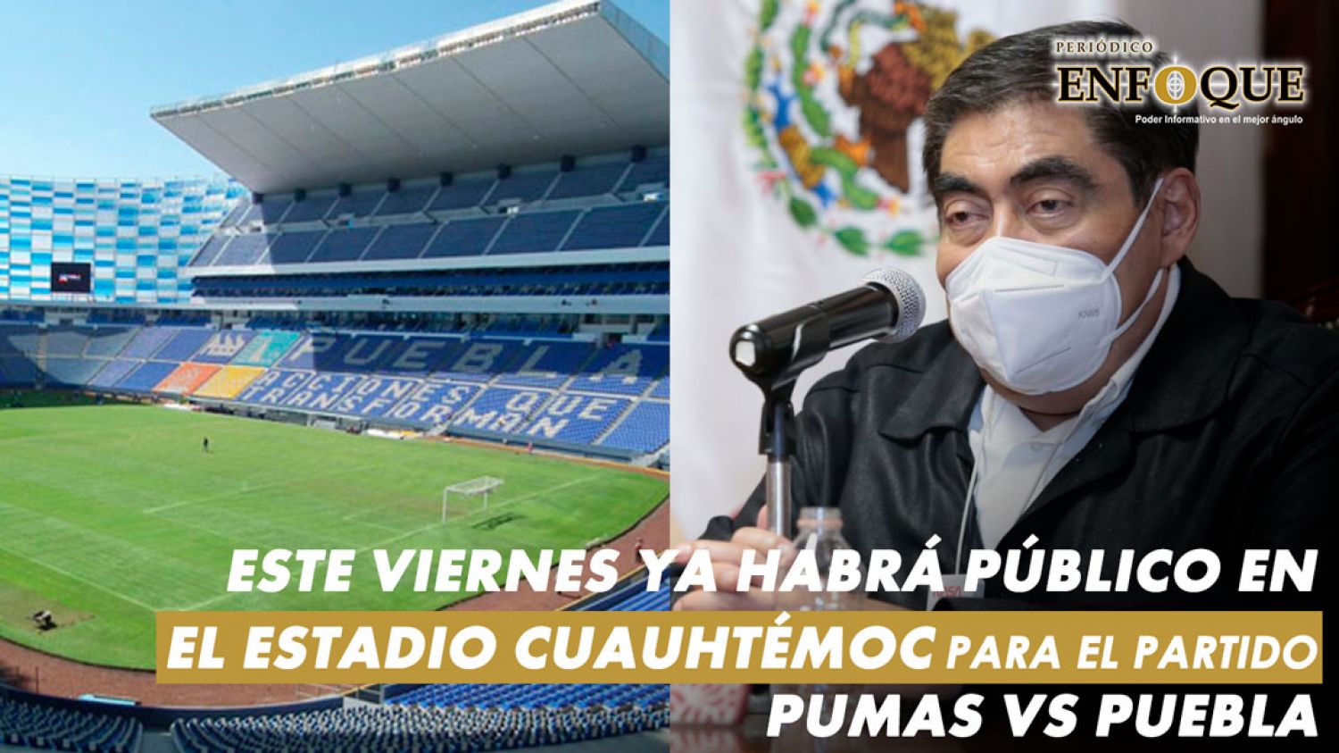 El estadio Cuauhtémoc ya tendrá público para el partido del Puebla contra Pumas